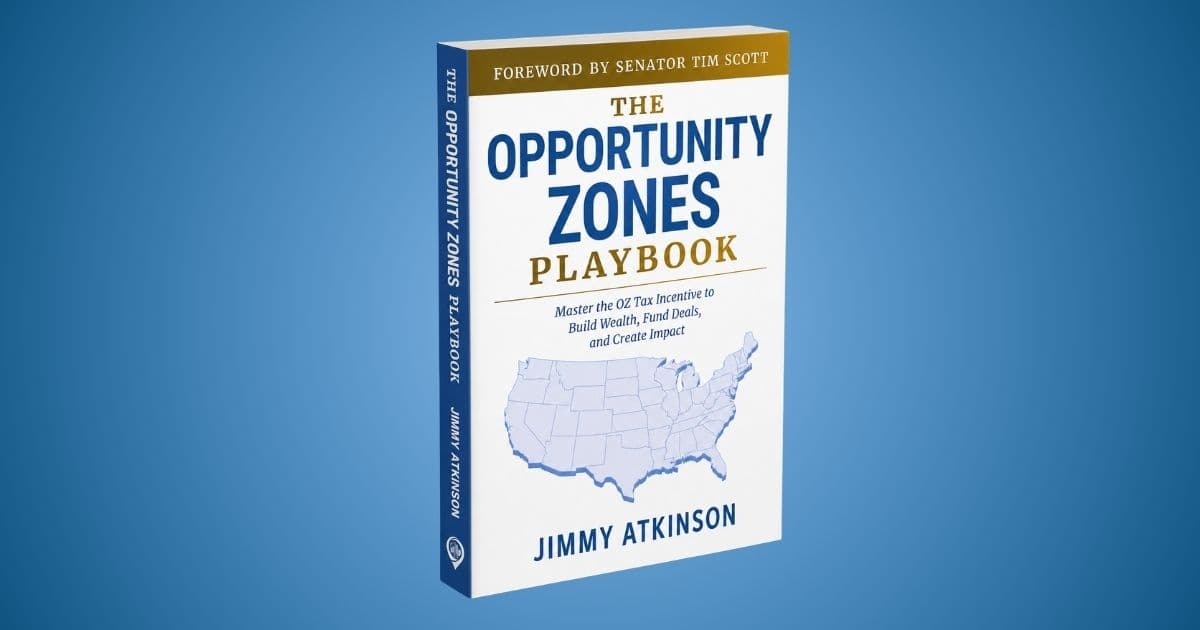 New Opportunity Zones Book Released for the OZ 2.0 Era