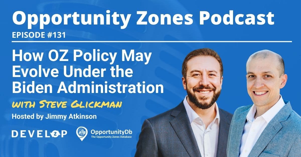 How OZ Policy May Evolve Under Biden, with Steve Glickman