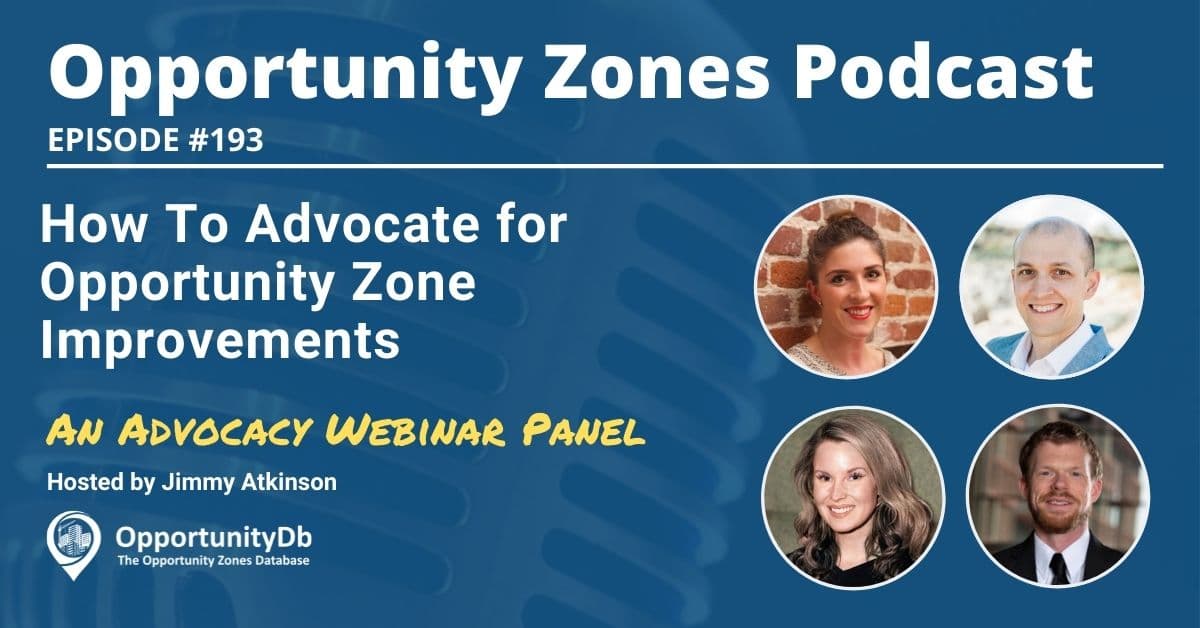 Webinar Replay: Advocating For Opportunity Zone Improvements