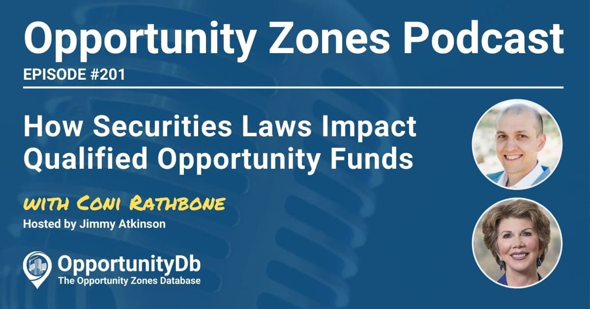 How Securities Laws Impact Qualified Opportunity Funds, With Coni Rathbone