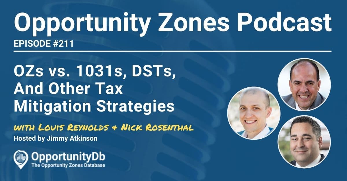 OZs vs. 1031s, DSTs, And Other Tax Mitigation Strategies, An OZ Pitch Day Panel
