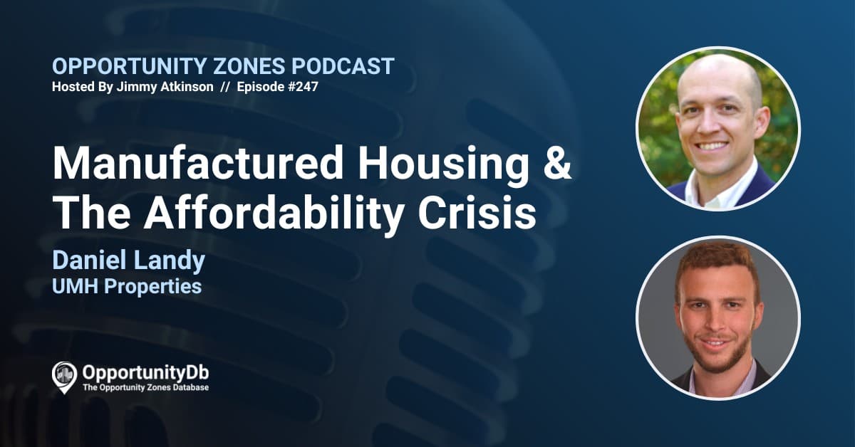 Manufactured Housing & The Affordability Crisis, With Daniel Landy