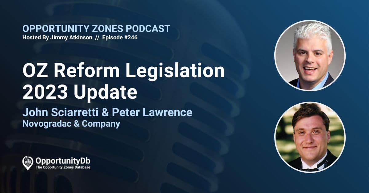 OZ Reform Legislation 2023 Update, With John Sciarretti & Peter Lawrence