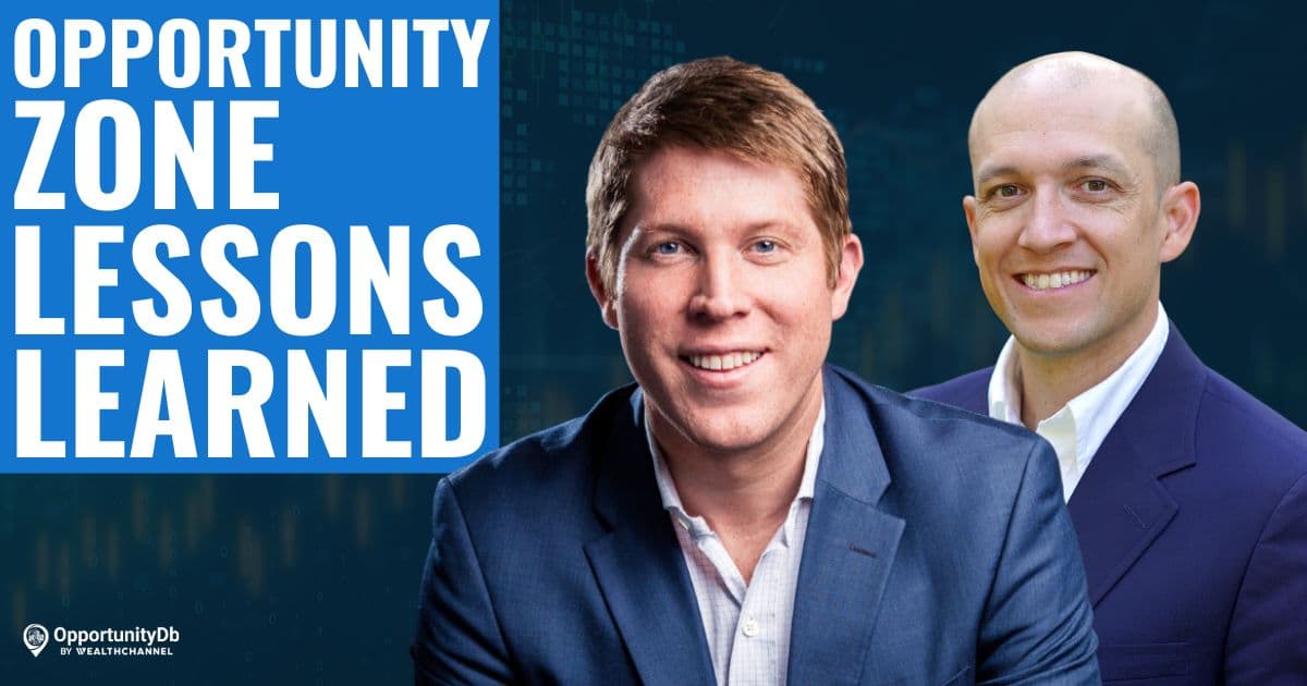 Lessons Learned From $200 Million In Opportunity Zone Equity Invested, With Ross Baird