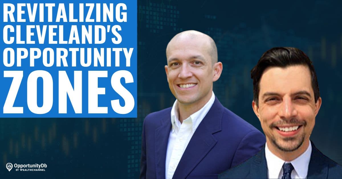 Historic Revitalization In Cleveland's Opportunity Zones, With Kevin Wojton