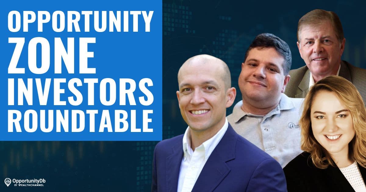 Opportunity Zone Investors Roundtable, An OZ Pitch Day Panel