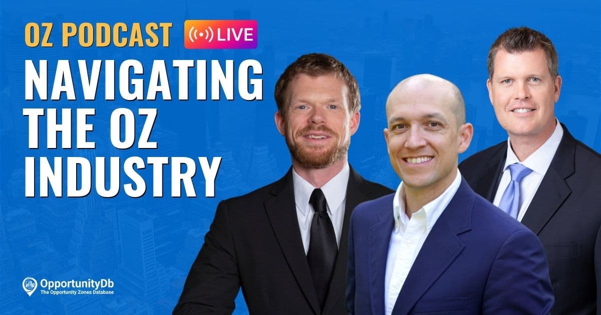 Navigating The Opportunity Zones Industry