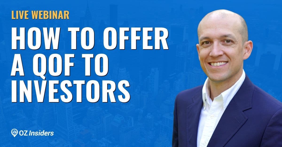 How To Offer A Qualified Opportunity Fund To Investors