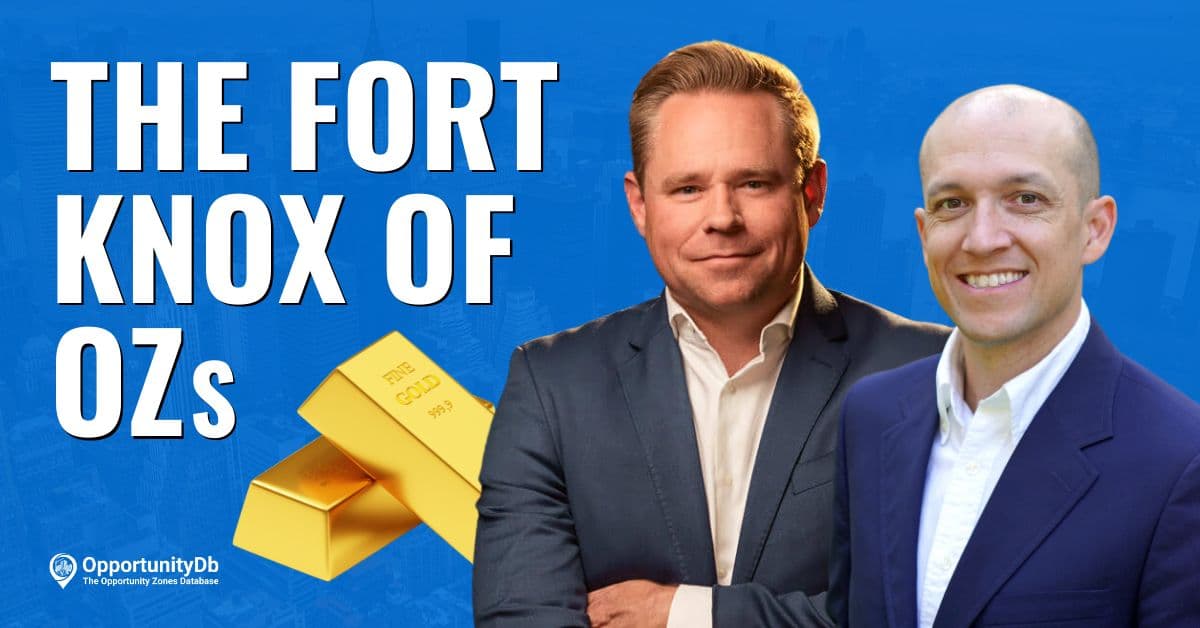 The Fort Knox Of Opportunity Zones, With Josh Phair
