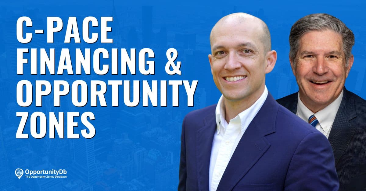 C-PACE Financing & Opportunity Zones, With Bert Belanger