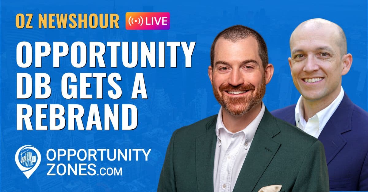 OZ NewsHour: Introducing The Brand New OpportunityZones.com