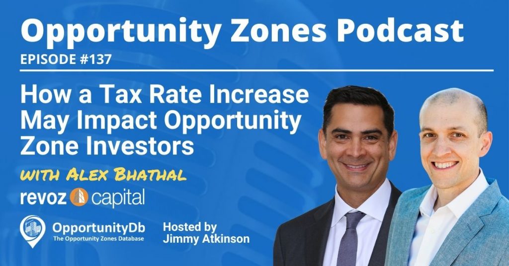 Alex Bhathal on the Opportunity Zones Podcast