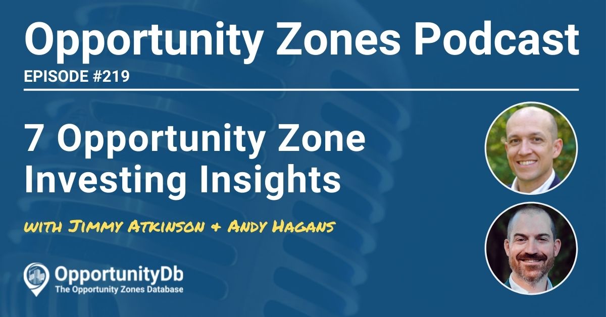 7 Opportunity Zone Investing Insights